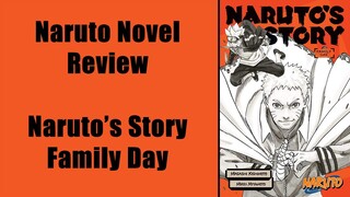 Naruto Novel Review - Naruto's Story Family Day