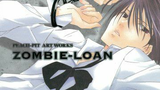 Zombie-loan (EPISODE 5)
