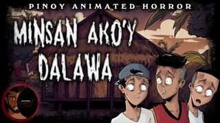 Minsan Ako'y Dalawa + Shout Outs | Kapirasong Bangungot - Pinoy Animated Horror