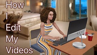 How I Edit My SIMS FREEPLAY videos + My wife does voice over