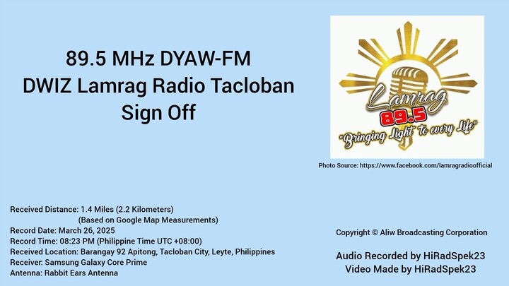 89.5 MHz DYAW-FM DWIZ Lamrag Radio Tacloban Sign Off