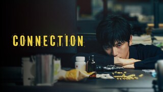 Connection (2024) Episode 3 English SUB