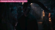 Parasyte: The Grey [Tagalog] S01 E02