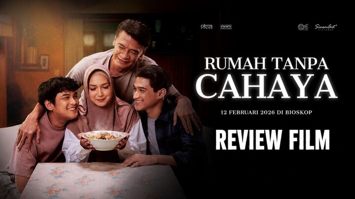 Rumah Tanpa Cahaya (2026) Review Film