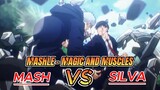 Mash vs Silva - Mashle - Magic and Muscles