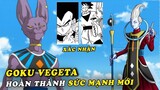 Beerus Whis xác nhận Vegeta Goku hoàn thành sức mạnh mới Hakai #Anime ra mắt trong tháng 7