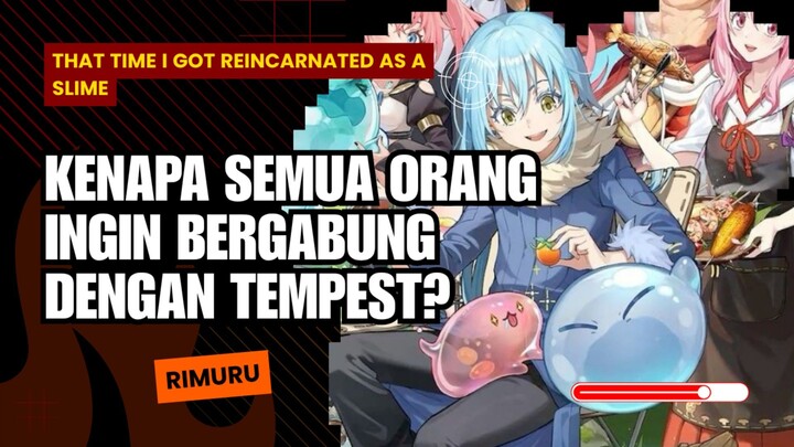 Kenapa Semua Orang Ingin Bergabung dengan Tempest?