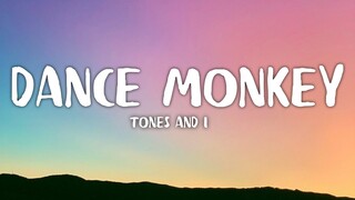 Tones and I - Dance Monkey (Lyrics)