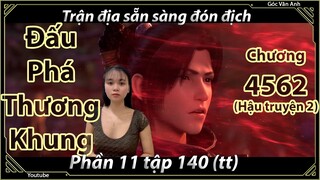 [Dịch Chuẩn] Đấu Phá Thương Khung hậu truyện 2 - chương 4562 | Góc Vân Anh