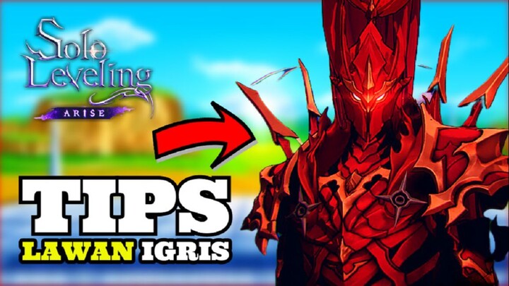 TiPS MELAWAN iGRiS - SOLO LEVELiNG ARiSE