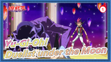 Yu-Gi-Oh!|[zexal]Yuma vs. Kamishiro -Duelist under the Moon_1