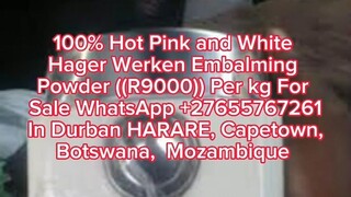 #*^& **+27655767261**Hager Werken Embalming Compound Powder in South Africa