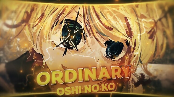 My Ordinary Life | Oshi no ko "Aqua" [EDIT/AMV] Super Quick!