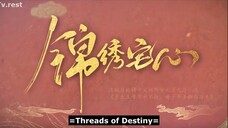 Threads of Destiny Ep 3 Eng sub