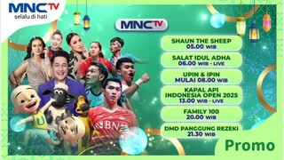Promo MNCTV Program Spesial Idul Adha 1446H/ 2025M (6 Juni 2025) [30 DTK]