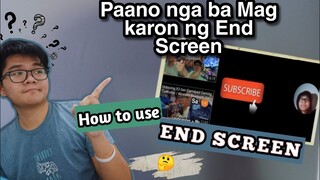 PAANO NGA BA MAG LAGAY NG END SCREEN SA END VIDEO ? (Tutorial) |Brenan Vlogs