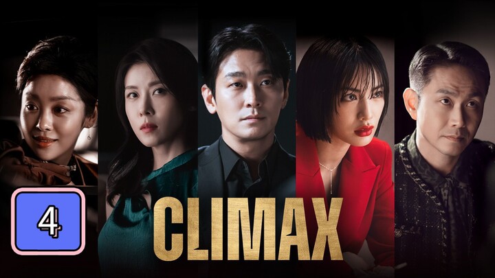 Climax Full Episode 4