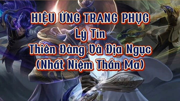 Hiệu Ứng Trang Phục Lý Tín - Thiên Đàng Và Địa Ngục | Honor Of Kings Global