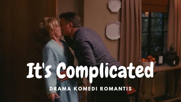 Film Its Complicated. Drama Komedi Romantis.
