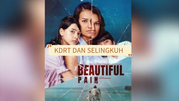 Dapat KDRT dan Selingkuh (Beautiful Pain 2026) 🔥🔥