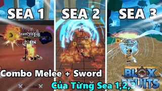 Roblox-Combo Melee + Sword Của Từng Sea 1,2,3 Trong Blox Fruit