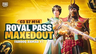 C3SS7 M14 Royal Pass Maxing out | 🔥 PUBG MOBILE🔥