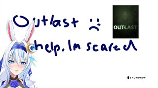 【OUTLAST #1】Anda senang, Saya lemas【SNOWDROP ID 2nd GEN 】