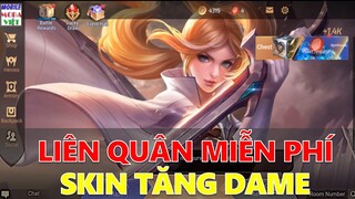 Không cần tải game vẫn chơi được Liên quân mới miễn phí tất cả + Skin tăng dame