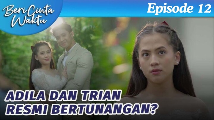 Beri Cinta Waktu Episode 12