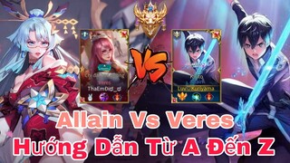 TOP Allain | Hướng Dẫn Cách Đối Đầu Với Veres Từ A Đến Z Tại Đường Tà Thần Caesar ✓