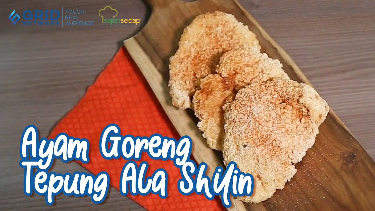 Resep Ayam Goreng Tepung Ala Shilin Resep Jajanan Mal Yang Bisa Dibuat Di Rumah Bilibili