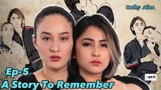 A Story To Remember Episode 5 Sub Indo