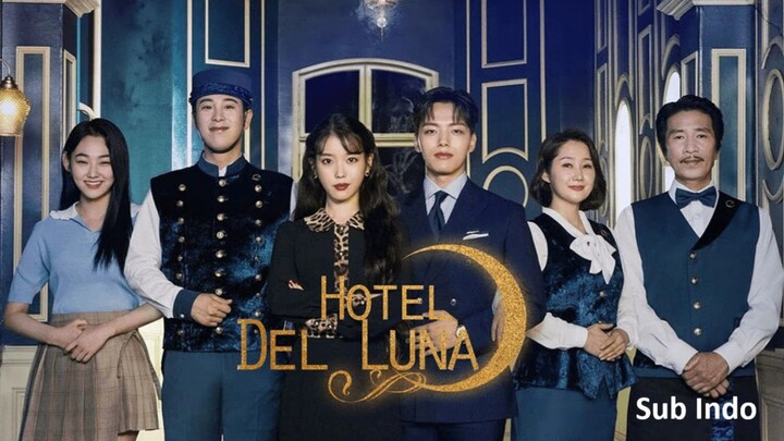 Hotel Del Luna – Season 1 Episode 15 (2019) Sub Indonesia