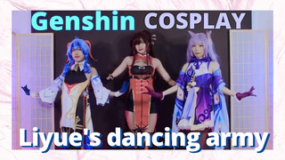 [Genshin,  COSPLAY]Liyue's dancing army