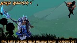 Pertarungan Sengit Antara Seorang Ninja Vs Ransu! |Ninja Warrior 2: RPG & Warzone Part 5