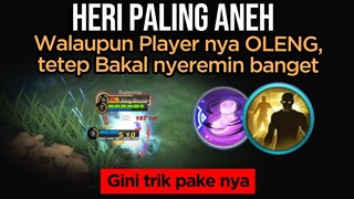 HERO ANEH EMANG.. Walaupun Playernya OLENG, Tetep Bakal NYEREMIN BANGET. Begini Trik nya