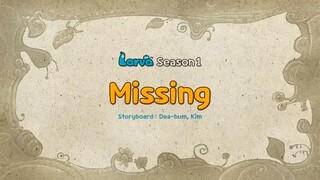 LARVA FUNNY "MISSING"