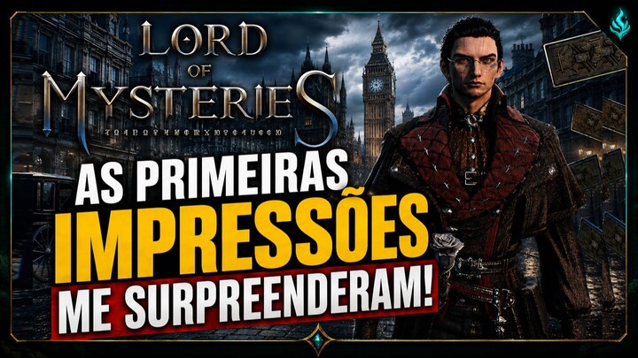 LORD OF MYSTERIES: PRIMEIRAS IMPRESSÕES... ME SURPREENDEU!