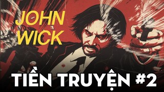 JOHN WICK - Tiền Truyện #2 | Đào Bới Comics