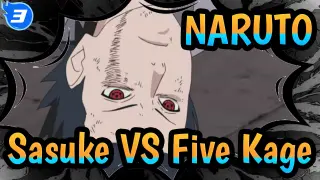 Sasuke VS Five Kage (1080P+) | Naruto_3