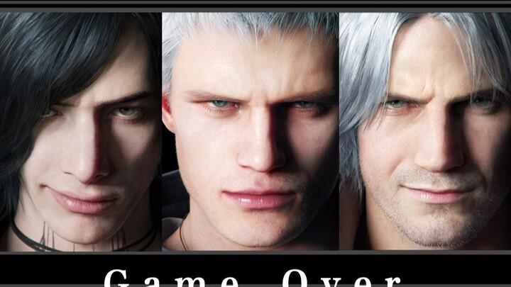[ Devil May Cry 5/GMV] Game Over of Three Wild Men