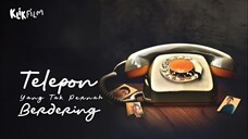 Telepon Yg Tak Pernah Berdering [2025] Full HD