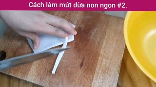 Cách làm mứt dừa non siêu ngon p2