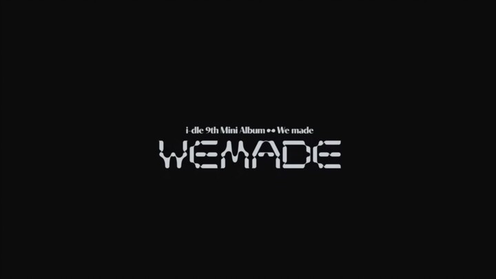 【I-DLE】Mini Album No. 9 “We Made” Audio Preview with Partial Chinese Subtitles