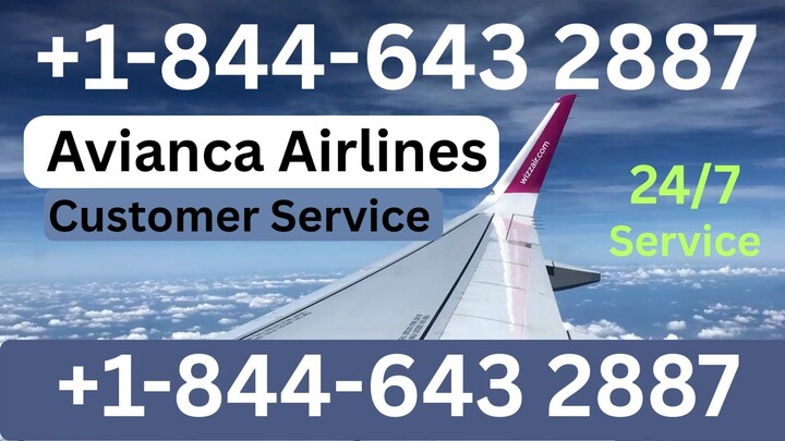13@ Ways To Access Avianca Airlines® Customer Service By Phone, Chat and Email | A Step by step Guid