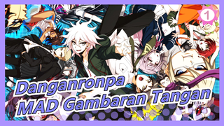 [Danganronpa/MAD Gambaran Tangan] [Peringatan Bocoran] A1 Tikus Di Danganronpa Mati_1