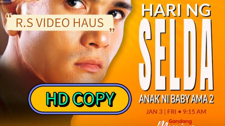 𝐇𝐀𝐑𝐈 𝐍𝐆 𝐒𝐄𝐋𝐃𝐀 (ʜᴅ ᴄᴏᴘʏ 2002 ) robin padilla