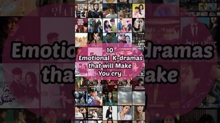 10 emotional korean dramas that will make you cry #shorts #kdrama