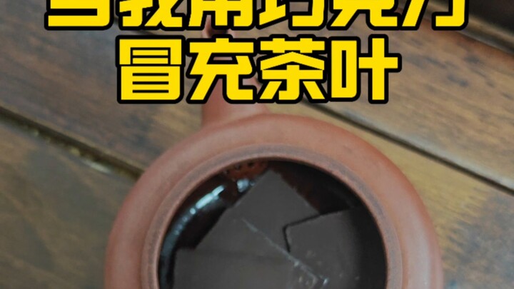 Dùng sô-cô-la giả làm trà