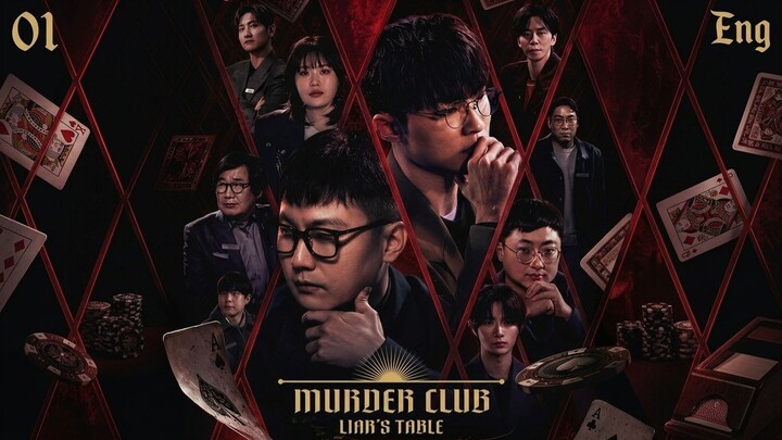 Murder Club Liars Table Ep.01